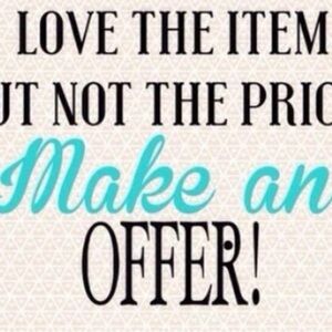 Love the item,,make a reasonable offer